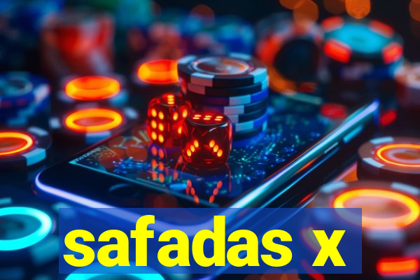 safadas x